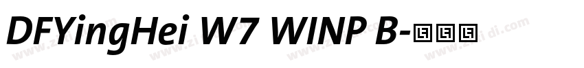 DFYingHei W7 WINP B字体转换